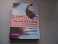 Die weibliche Brust gebundene Ausgabe,  Zustand sehr gut erhalten Thüringen - Suhl Vorschau