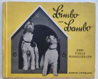 Bimbo und Bambo Zwei fidele Hundeseelen altes Kinderbuch v. 1936 Sachsen-Anhalt - Möser Vorschau