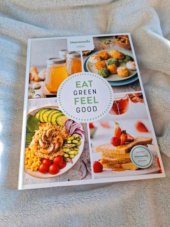 Thermomix Buch Eat green feel good * Kochbuch NEU in Bargenstedt