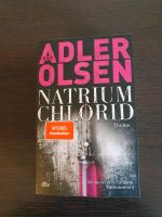 Thrillerbuch "Natrium Chlorid" von Adler Olsen Niedersachsen - Ankum Vorschau