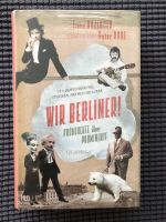 Wir Berliner! v. Irene Bazinger Hardcover-Buch *neu* Baden-Württemberg - Rastatt Vorschau