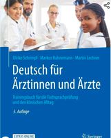 3 x Deutsch f. Ärztinnen und Ärzte, 5. Auflage Bonn - Bad Godesberg Vorschau