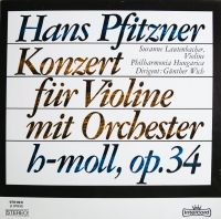 Hans Pfitzner-Konzert für Violine mit Orchester h moll,op.34 LP Saarbrücken-West - Klarenthal Vorschau