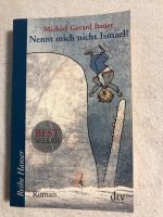 Nennt mich nicht Ismael von Michael Gerard Bauer Nordrhein-Westfalen - Bergisch Gladbach Vorschau