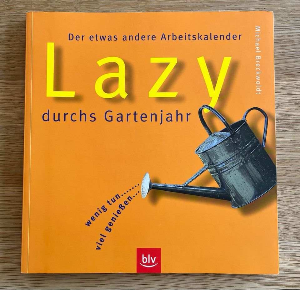 Gartenbuch Lazy durchs Gartenjahr in Denklingen