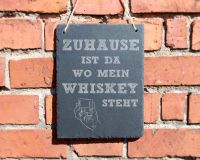 SCHIEFERTAFEL "ZUHAUSE IST DA WO MEIN WHISKEY STEHT" 20x25CM Thüringen - Sonneberg Vorschau