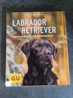 Hundebuch Labrador Niedersachsen - Rotenburg (Wümme) Vorschau