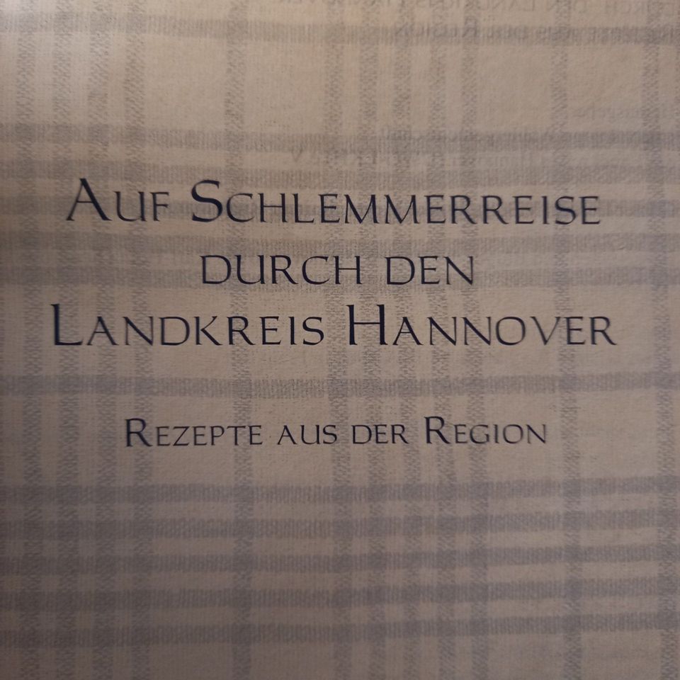 "Schlemmerreise durch den Landkreis Hannover" in Hannover