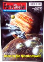 Perry Rhodan - Romanheft Nr. 2533 - Reise in die Niemandswelt Hessen - Biebesheim Vorschau