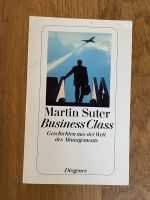 Martin Suter  business Class Buch Düsseldorf - Bilk Vorschau
