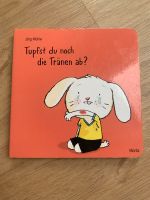 Kinderbuch „Tupfst du noch die Tränen ab?“ Brandenburg - Dallgow Vorschau