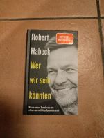 Robert Habeck, Wer wir sein könnten, neu Baden-Württemberg - Hambrücken Vorschau