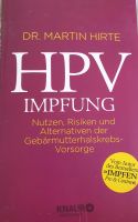 Dr. Hirte HPV Impfung Nutzen, Risiken Alternativen neu Rheinland-Pfalz - Mainz Vorschau