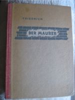 Friedrich der Maurer Fachbuch 1951 Hessen - Allendorf Vorschau