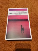 See ohne Wiederkehr von Walter Christian Kärger Niedersachsen - Bad Münder am Deister Vorschau