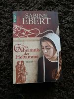 Roman Das Geheimnis der Hebamme Sabine Ebert Hessen - Angelburg Vorschau