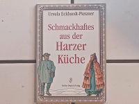 Kochbuch "Schmackhaftes aus der Harzer Küche" Niedersachsen - Edewecht Vorschau