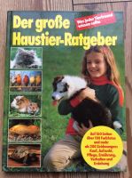 Der große Haustier-Ratgeber, Tomus Verlag München, auf 160 Seiten Niedersachsen - Buchholz in der Nordheide Vorschau