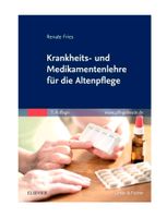 Renate Fries Krankheits und Medikamentenlehre Altenpflege 7 Aufla Baden-Württemberg - Friedrichshafen Vorschau