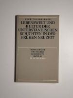 Lebenswelt und Kultur unterständische Schichten Frühe Neuzeit Baden-Württemberg - Heidelberg Vorschau