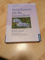 Heilpflanzen für die Gesundheit, Kosmos Verlag Baden-Württemberg - Lahr (Schwarzwald) Vorschau