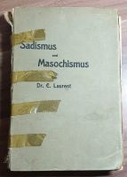 Buch von 1919,Sexuelle Verirrungen,Sadismus und Masochismus Thüringen - Eisenach Vorschau