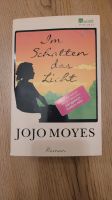 Roman Im Schatten das Licht von Jojo Moyes Bayern - Wegscheid Vorschau