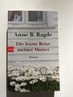 Anne B. Radge - Die letzte Reise meiner Mutter Schleswig-Holstein - Molfsee Vorschau