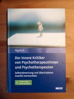 Lehrbuch Der innere Kritiker Psychotherapeutinnen Pigorsch Dresden - Dresden-Plauen Vorschau