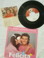 Al Bano e Romina Power.  Felicita. Original Vinyl Single von 1982 Bayern - Regensburg Vorschau