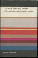 DAS BUCH DES DEDE KORKUT-HELDENERZÄHLUNGEN v. Hendrik Boeschoten Bremen-Mitte - Bremen Altstadt Vorschau