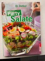 Kochbuch Party-Salate Dr. Oetker Baden-Württemberg - Köngen Vorschau