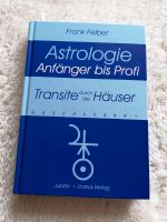 Transite durch die Häuser. Astrologie Anfänger bis Profi. Bayern - Augsburg Vorschau