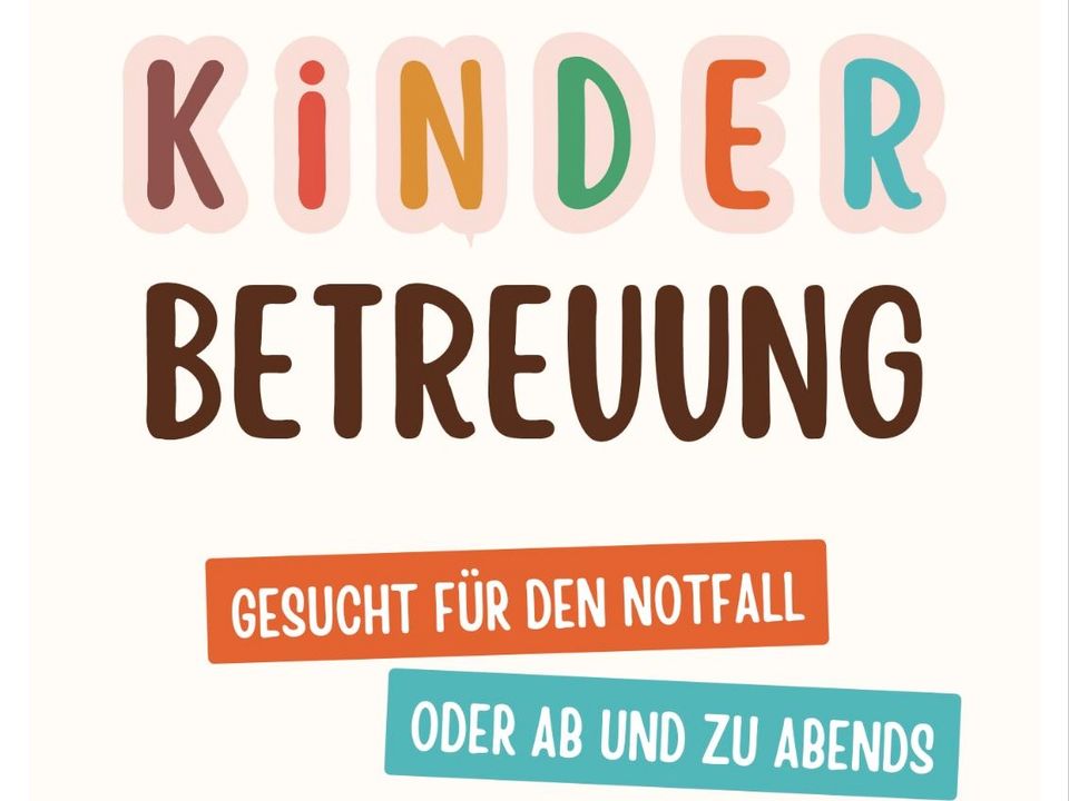 Suche Kinderbetreuung / Babysitter /Leihoma in Gemmrigheim