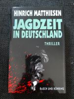 Jagdzeit in Deutschland  - Hinrich Matthiesen Bayern - Rohrbach Vorschau