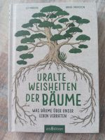 Wie neu Buch "Uralte Weisheiten der Bäume" Bayern - Reichertshofen Vorschau