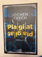 Plagiat - Jochen Fech; Thriller, Gebundenes Buch Baden-Württemberg - Göppingen Vorschau