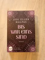 Jodi Ellen Malpas - Bis wir eins sind (wie neu, ungelesen) Hessen - Rockenberg Vorschau