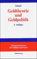 Buch: Geldtheorie und Geldpolitik. Peter Schaal. 4 Auflage Altona - Hamburg Lurup Vorschau