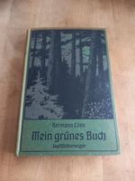 HERMANN LÖNS Mein grünes Buch u. Mein braunes Buch Niedersachsen - Oetzen Vorschau