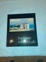 Buch Ulmer Maler Wilhelm Luib Baden-Württemberg - Ulm Vorschau