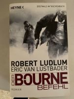 Der Bourne Befehl Robert Lundlum Roman Heyne Rheinland-Pfalz - Kerben Vorschau