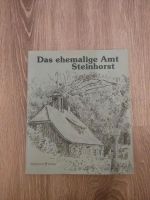 Das ehemalige Amt Steinhorst. Aufsätze des Heimatforschers Hans F Herzogtum Lauenburg - Geesthacht Vorschau