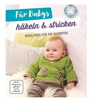 Neu ❤️ Für Babys häkeln & stricken mit DVD Handarbeit Buch DIY Bayern - Lindenberg im Allgäu Vorschau