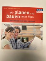 Wir planen und bauen unser Haus Buch Bayern - Ingolstadt Vorschau