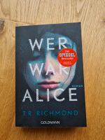T. R. Richmond / Wer War Alice? Bayern - Regensburg Vorschau