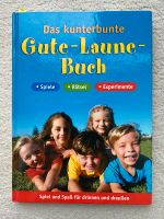 Das kunterbunte Gute-Laune-Buch Spiele Rätsel Experimente Niedersachsen - Braunschweig Vorschau
