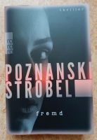 Buch  Thriller   "Fremd"   Poznanski/Strobel Berlin - Reinickendorf Vorschau