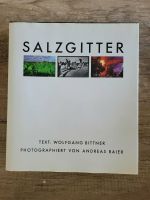 Wolfgang Bittner; Stadt Salzgitter (Hrsg.) - Salzgitter *TOP* Baden-Württemberg - Neuler Vorschau
