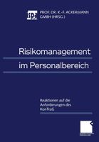 Risikomanagement im Personalbereich Dr. Karl-Friedrich Ackermann Nordrhein-Westfalen - Hünxe Vorschau